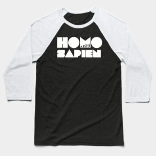 HOMO SAPIEN Baseball T-Shirt